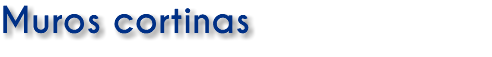 Muros cortinas