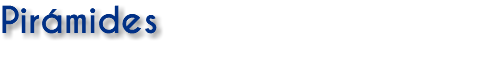 Pirámides